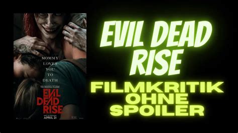 Filmkritik Evil Dead Rise (2023)